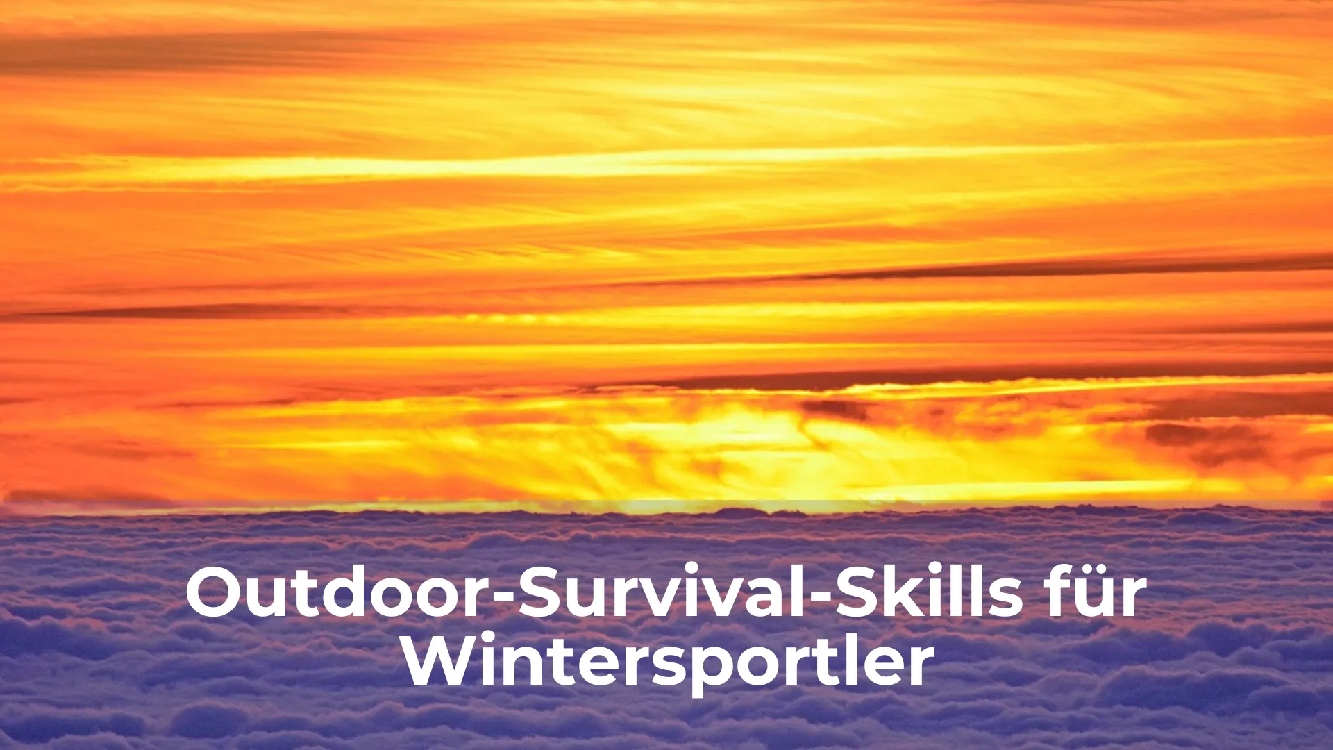 Outdoor survival skills für wintersportler