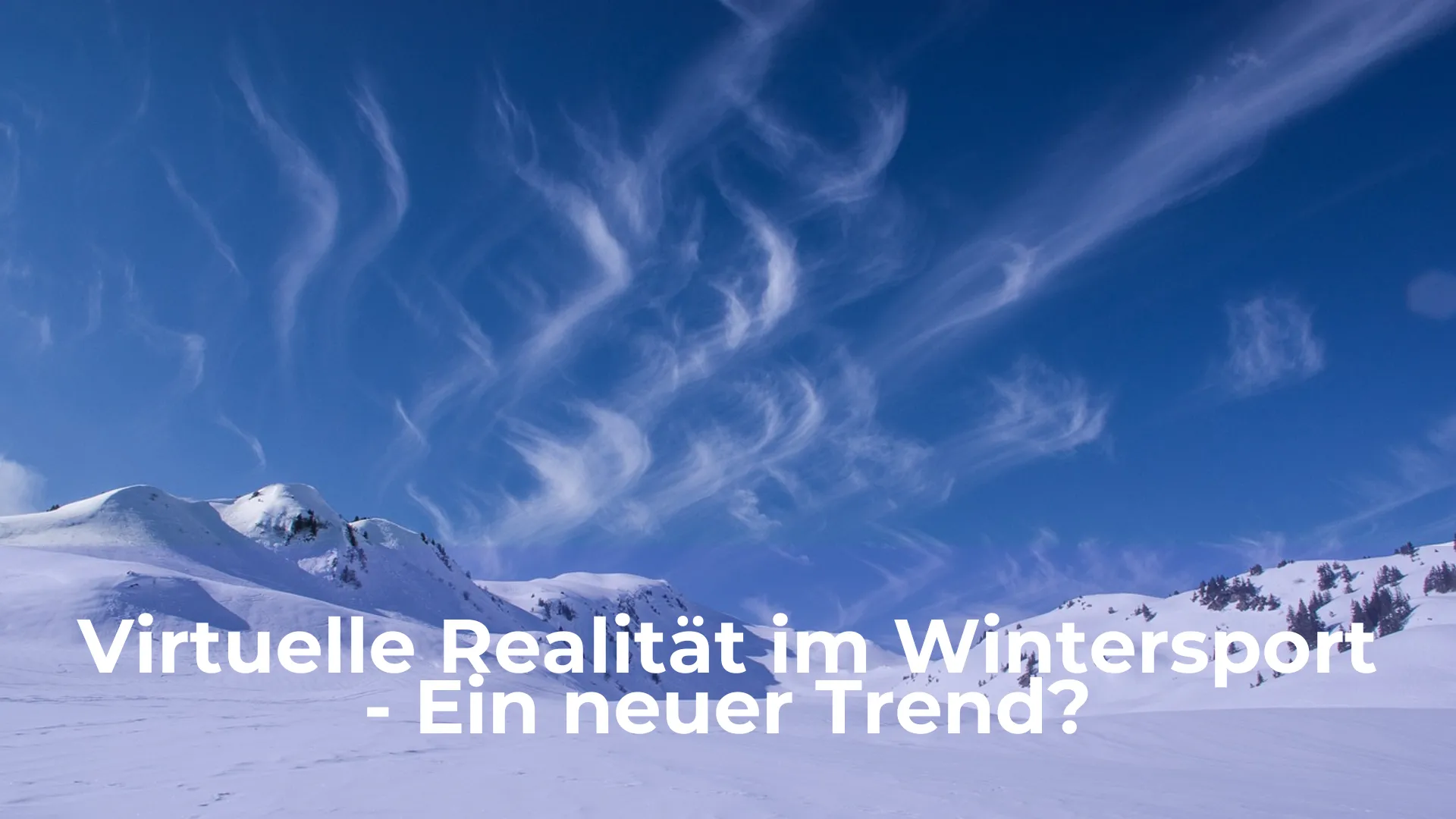 Virtuelle realität im wintersport ein neuer trend